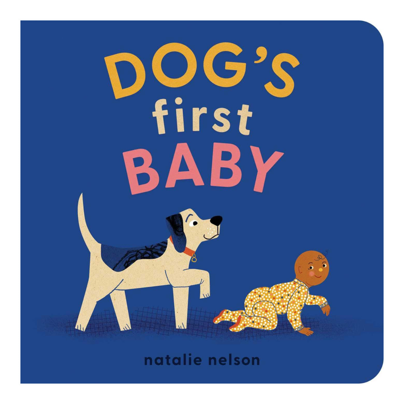 Dog's First Baby | Board Book