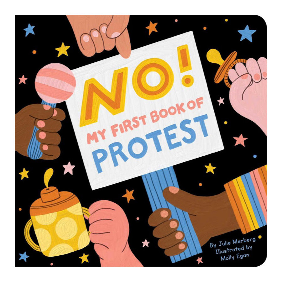 No! My First Book of Protest | Board Book