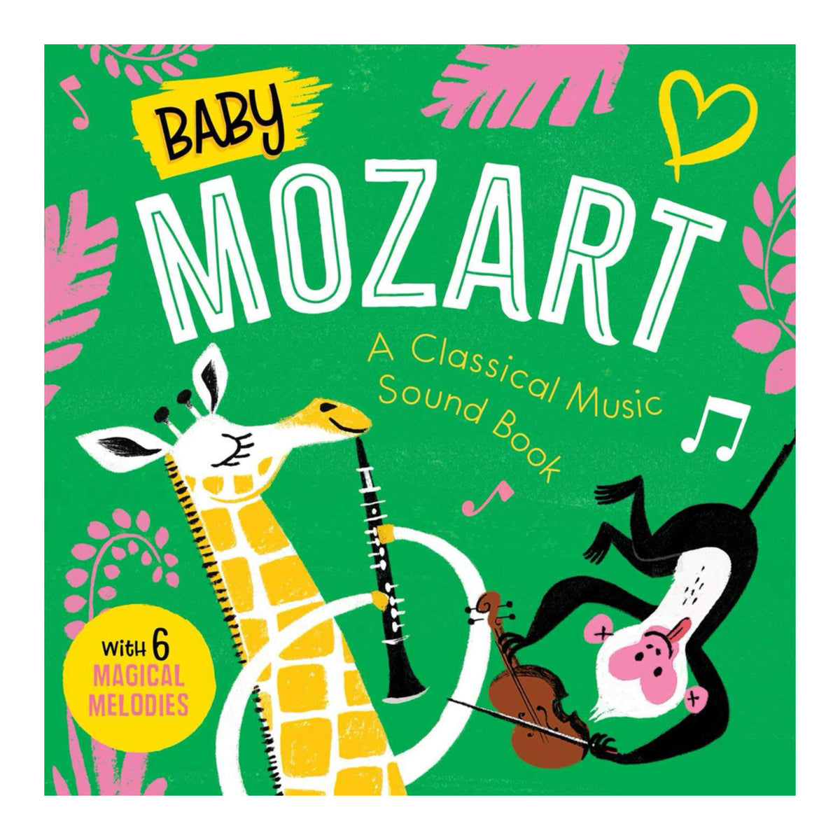 Baby Mozart: A Classical Music Sound Book | Board Book