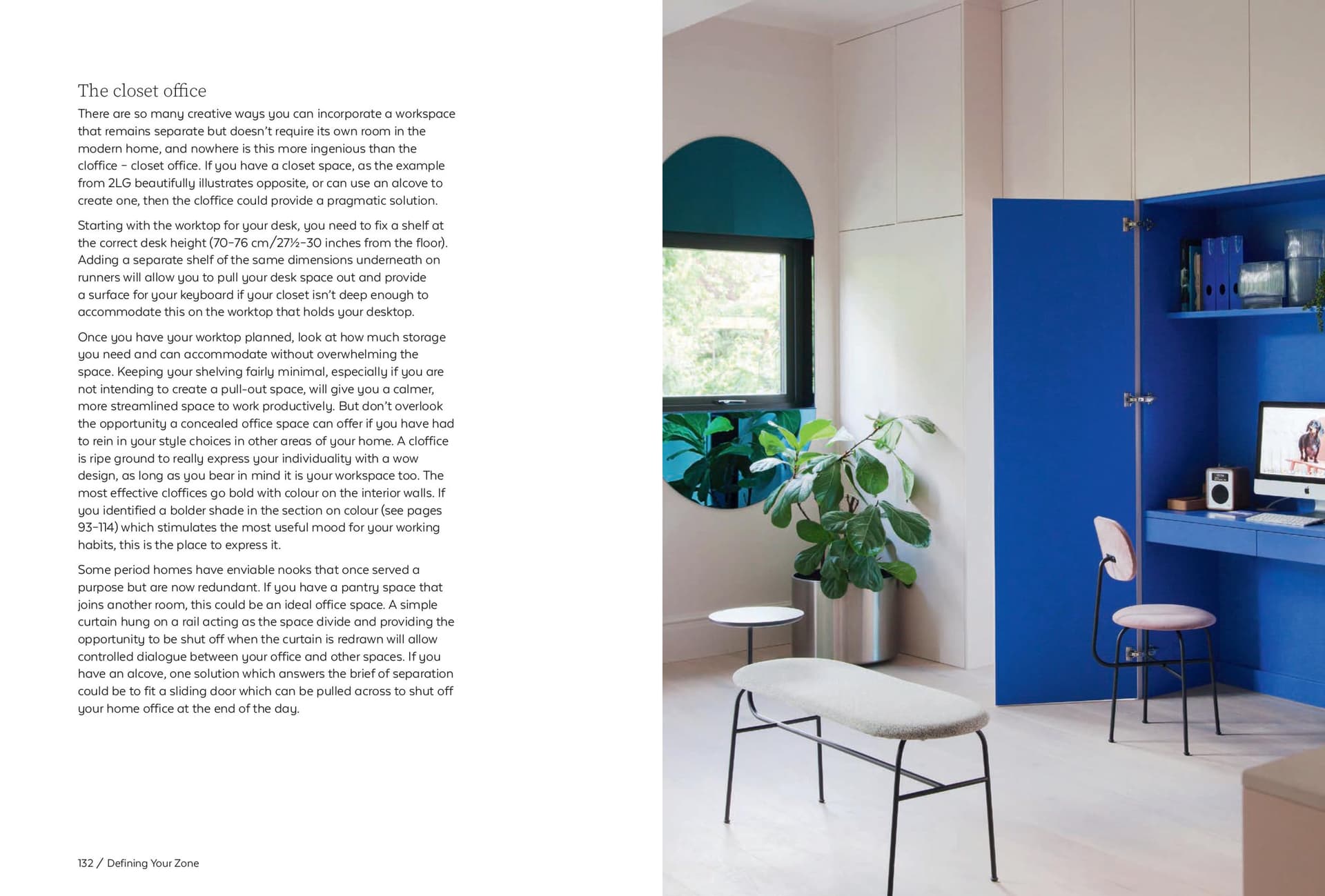 Own Your Zone: Maximizing Style & Space to Work & Live in the Modern Home