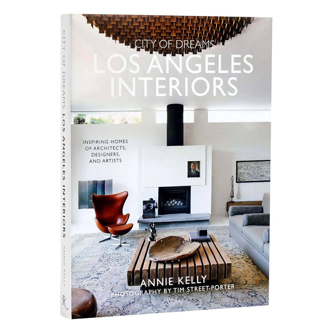 City Of Dreams: Los Angeles Interiors