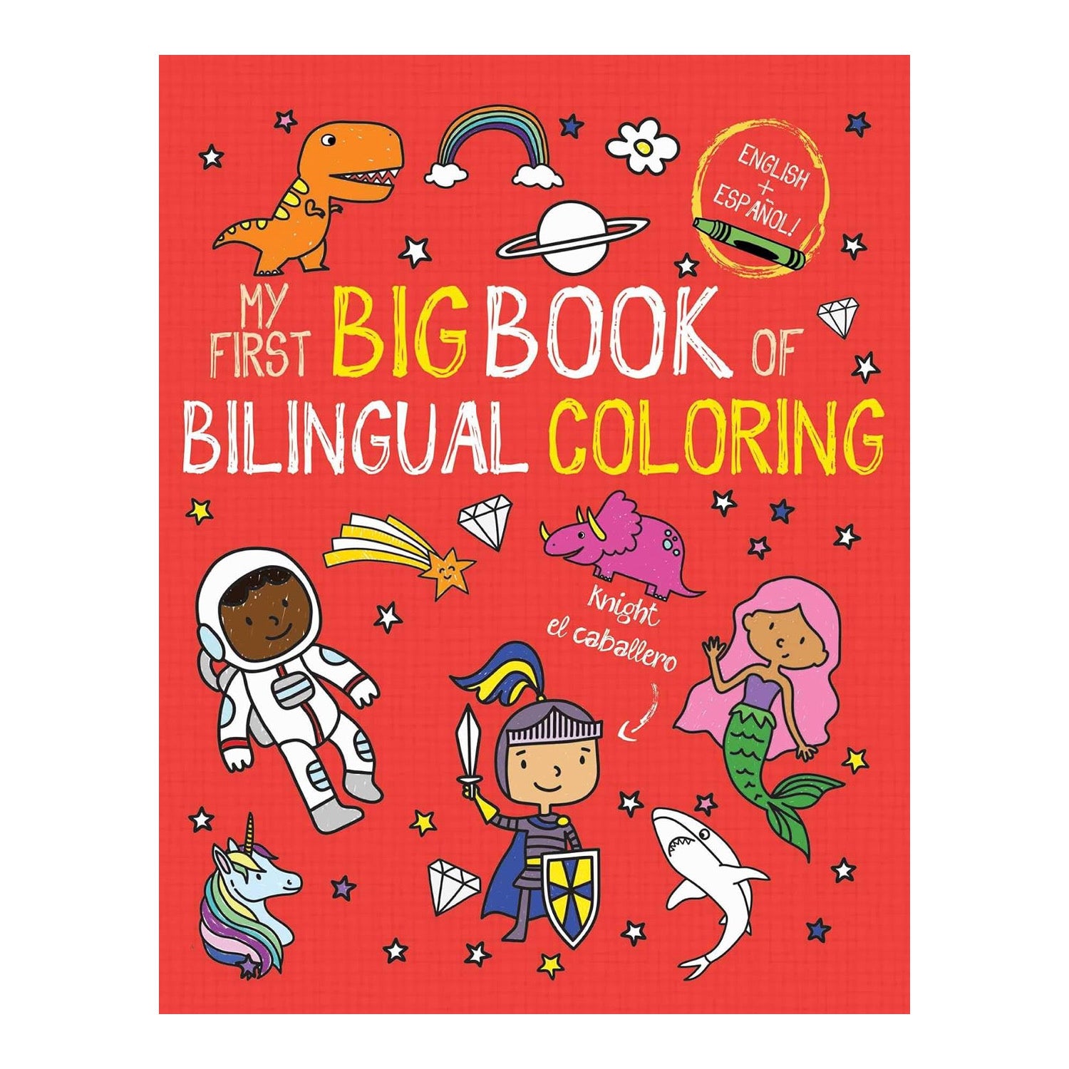My First Big Book of Bilingual Coloring: Spanish