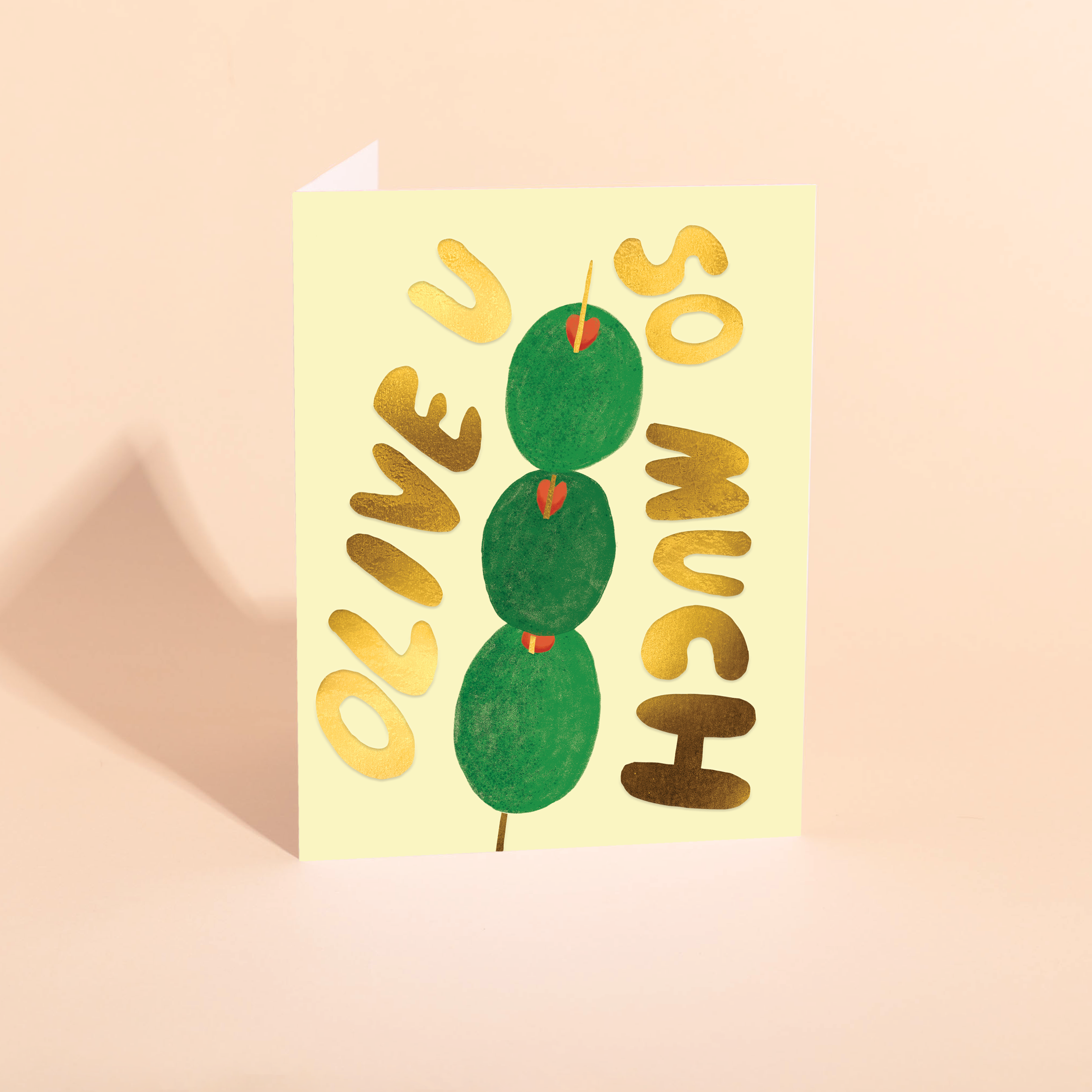 Olive U So Much Card