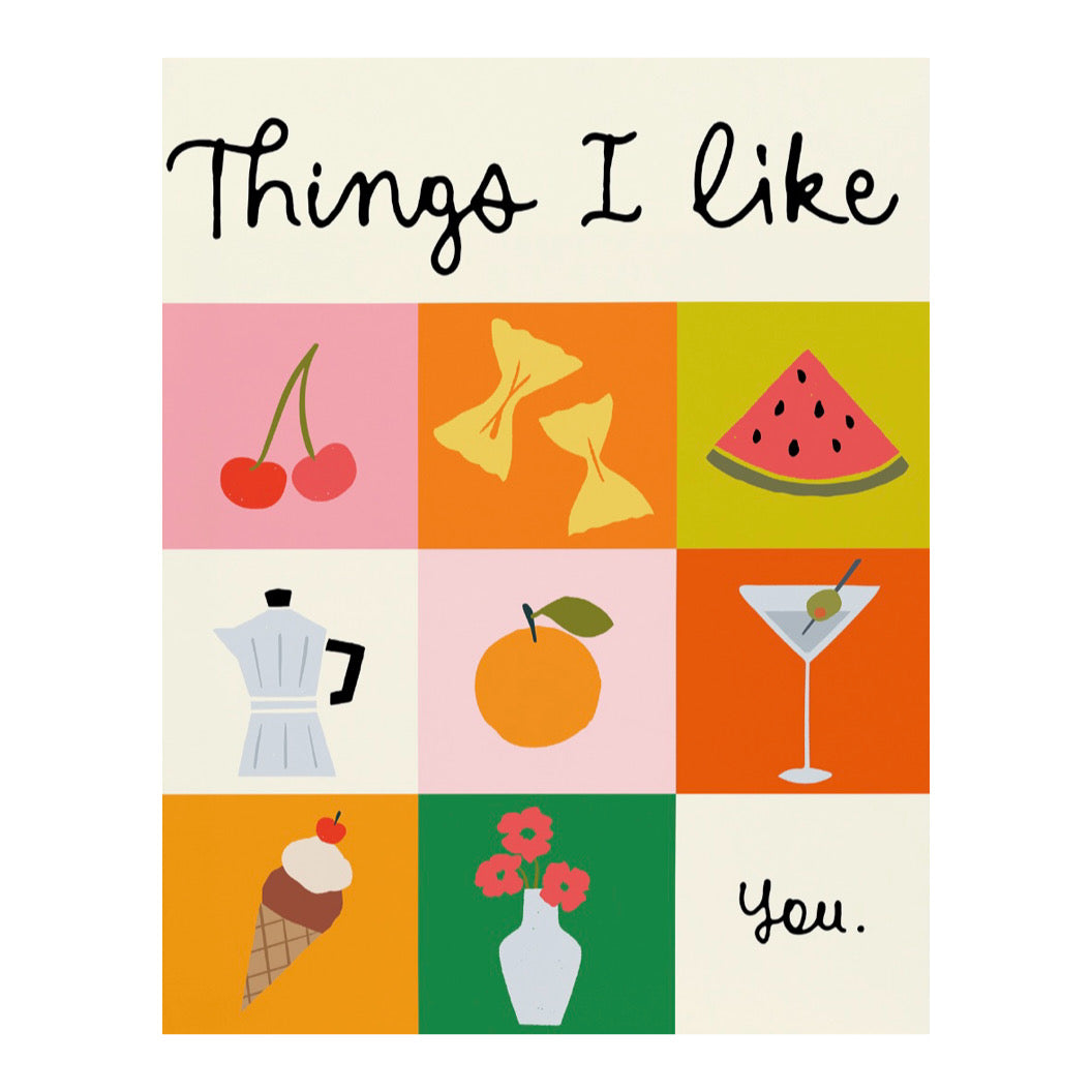 Things I Like, You | Greeting Card