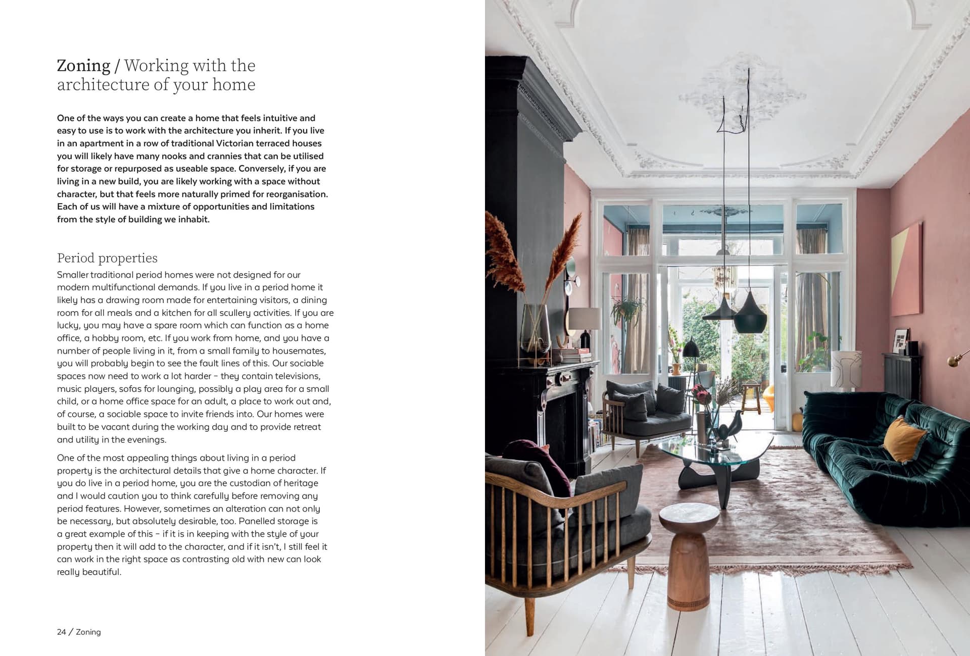 Own Your Zone: Maximizing Style & Space to Work & Live in the Modern Home
