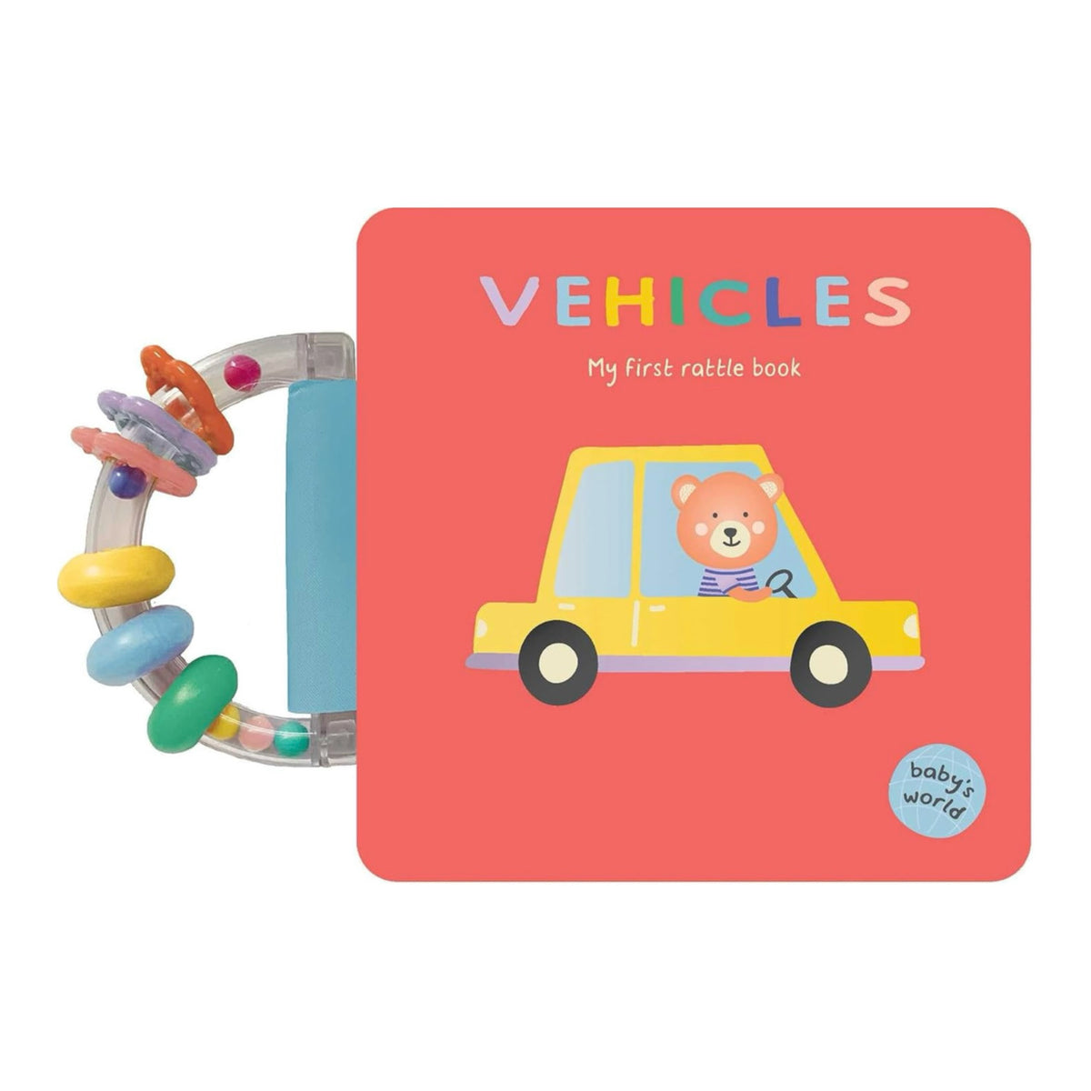 Vehicles: My First Rattle Book | Board Book
