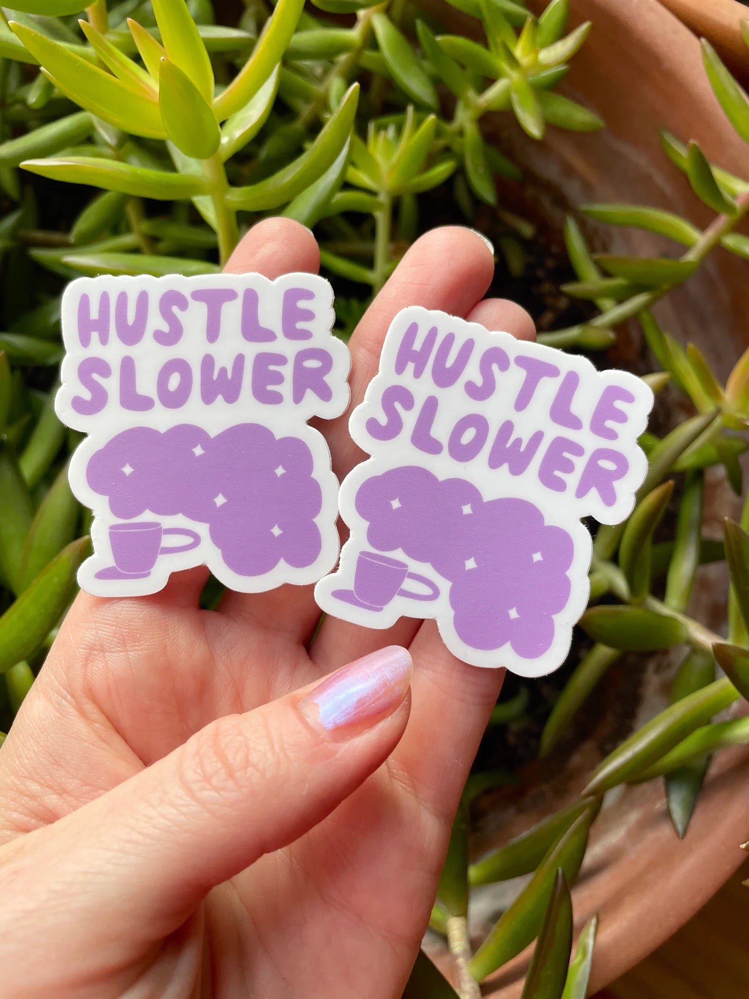 Hustle Slower Sticker by Rare Press